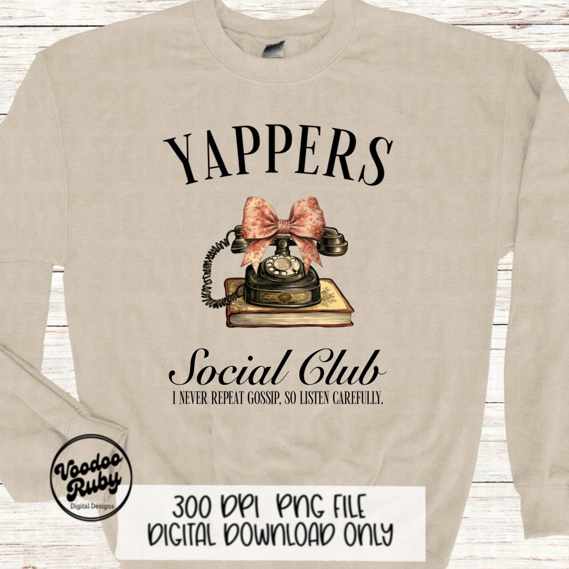 Yappers Social Club PNG Design Sublimation Hand Drawn Digital Download Funny Gossip PNG dtf Printable Coquette Funny Shirt PNG Gift for Her