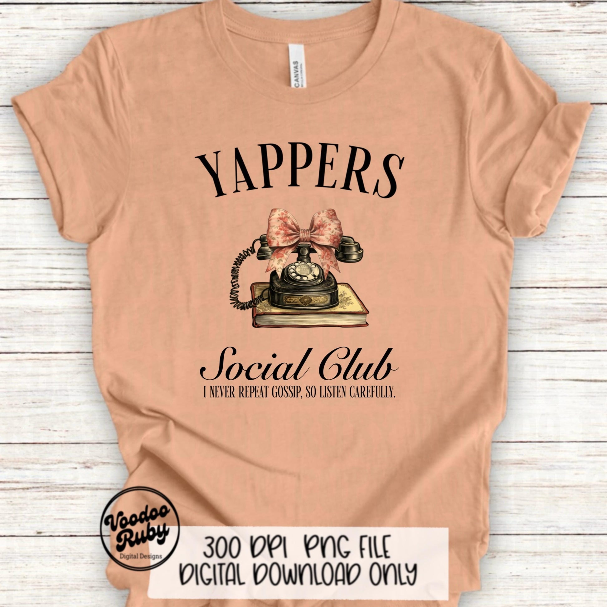 Yappers Social Club PNG Design Sublimation Hand Drawn Digital Download Funny Gossip PNG dtf Printable Coquette Funny Shirt PNG Gift for Her