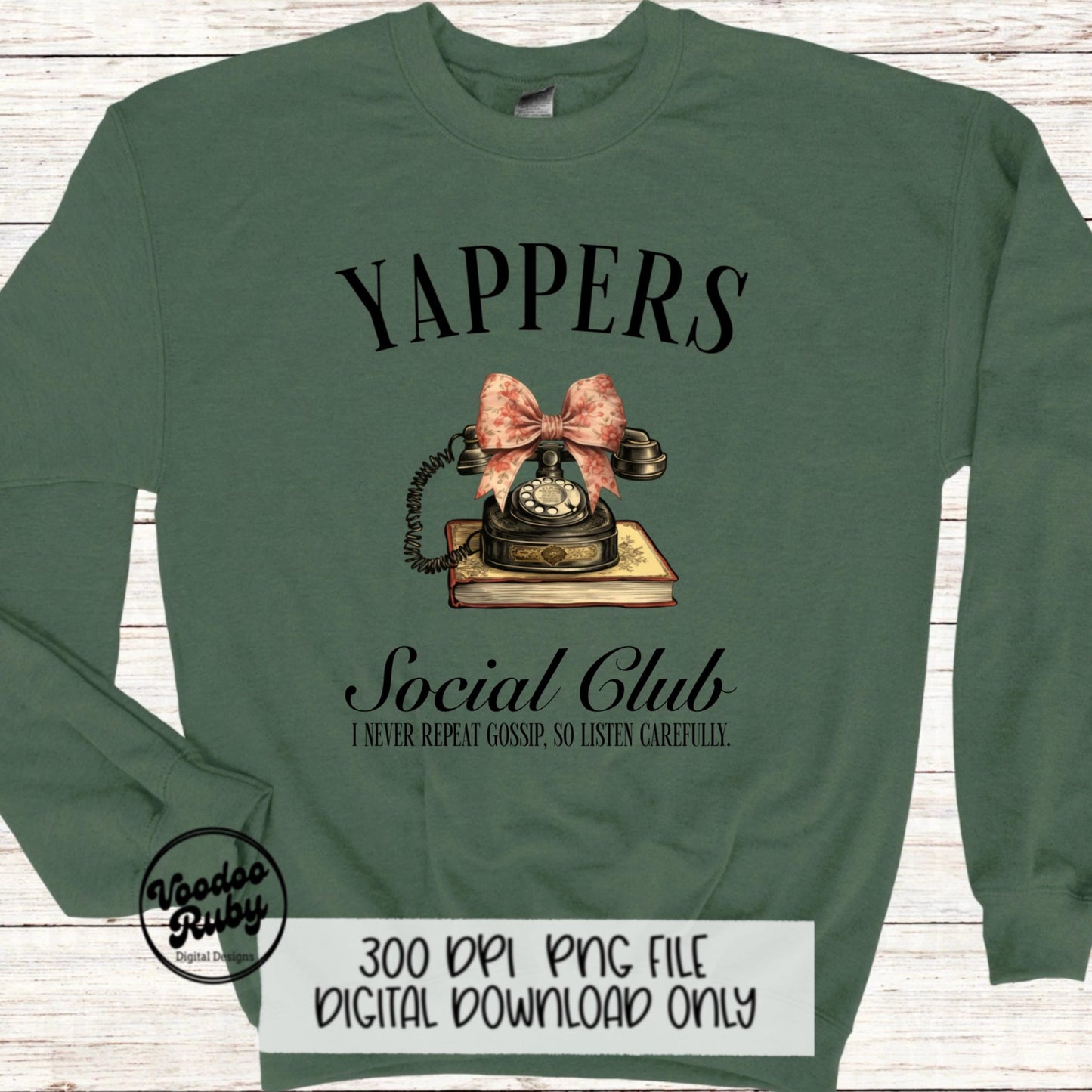 Yappers Social Club PNG Design Sublimation Hand Drawn Digital Download Funny Gossip PNG dtf Printable Coquette Funny Shirt PNG Gift for Her