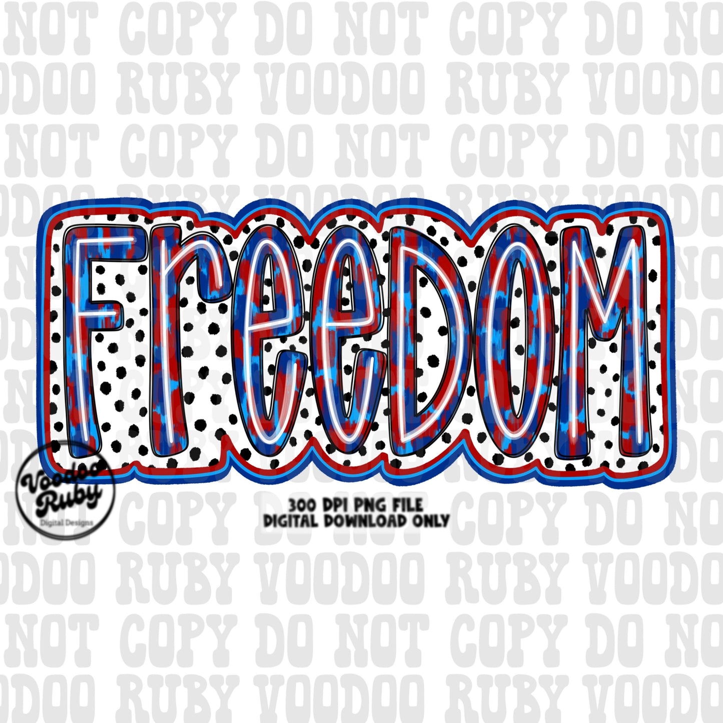 4th of July Freedom PNG Sublimation Design Dalmatian Hand Drawn Digital Download Summer PNG Freedom Dalmatian American dtf Printable