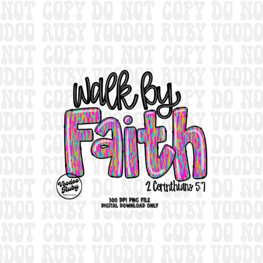 Faith PNG Design Sublimation Hand Drawn Digital Download Summer Jesus PNG Walk By Faith PNG Christian png dtf Printable 2 Corinthians 5 7
