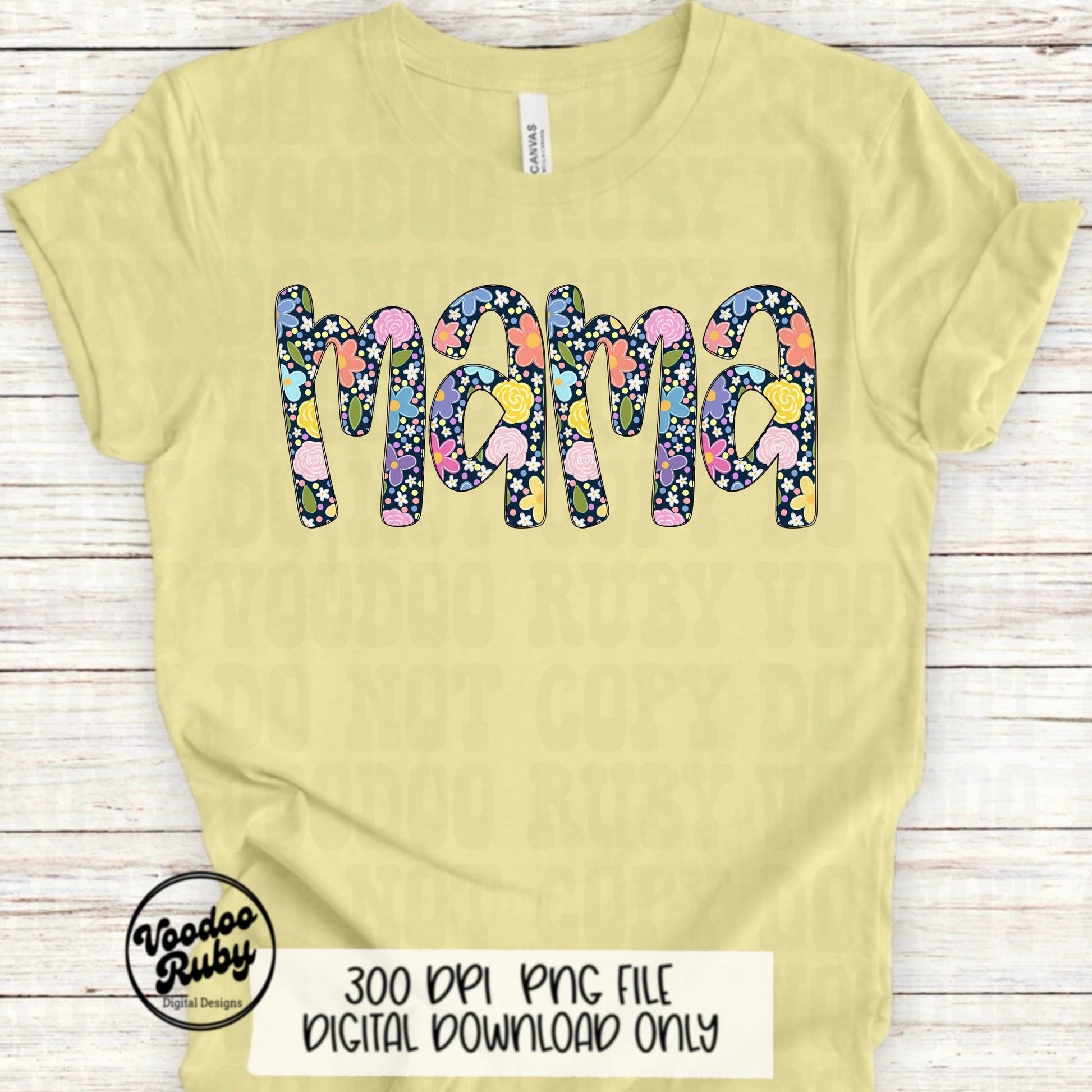 Floral Mama PNG Design: Mother's Day Sublimation (Digital Download)