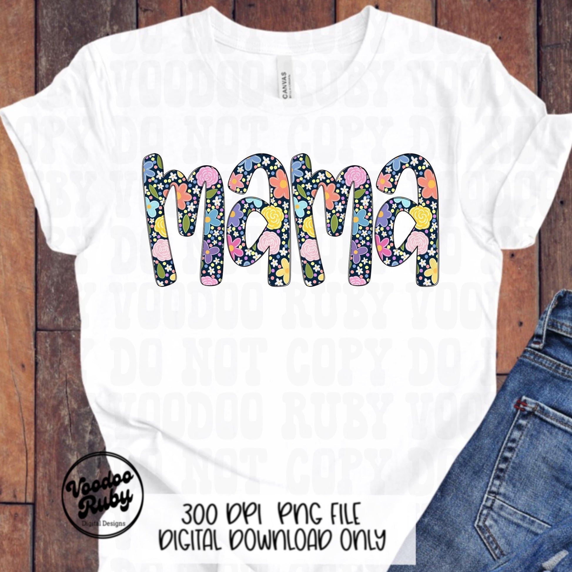 Floral Mama PNG Design: Mother's Day Sublimation (Digital Download)