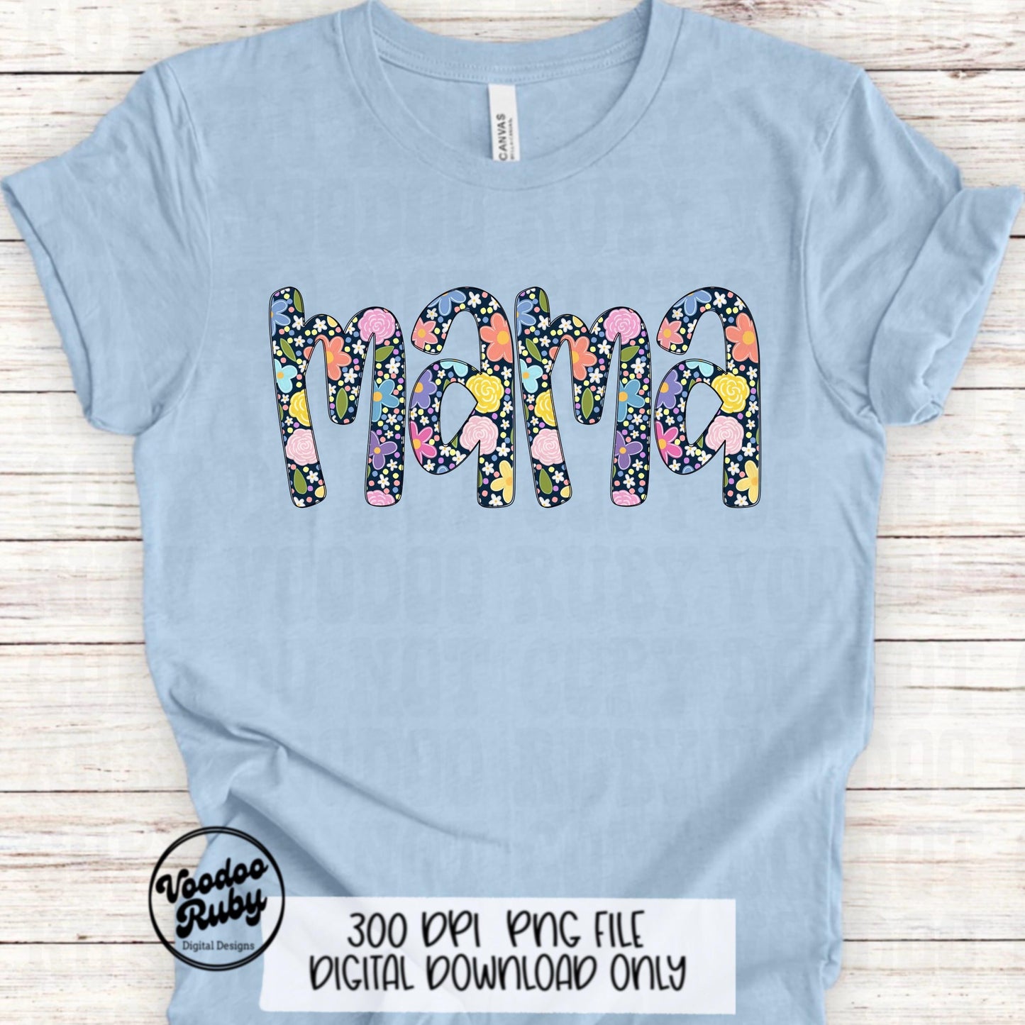 Floral Mama PNG Design: Mother's Day Sublimation (Digital Download)