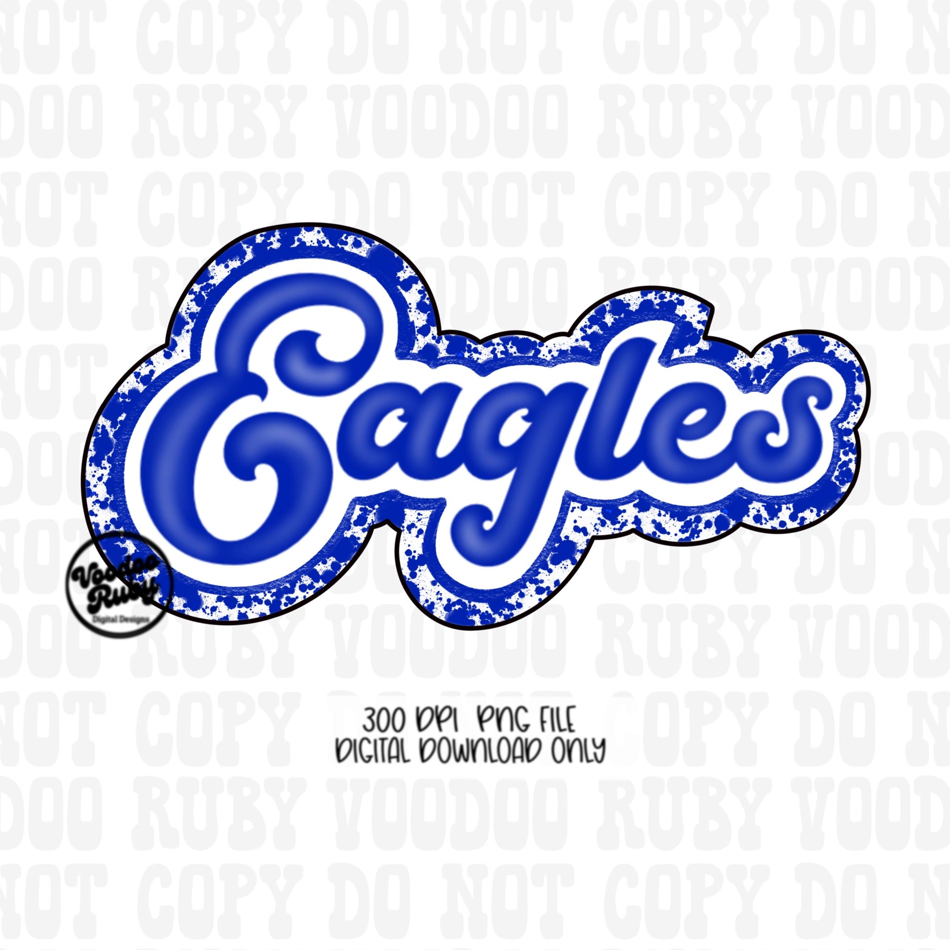 Eagles PNG Design Hand Drawn Digital Download Football PNG Mascot Blue White Eagles Sublimation Retro Sports png DTF Printable