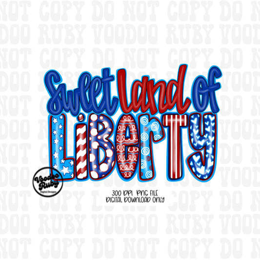 4th of July America PNG Sublimation Design Hand Drawn Digital Download Summer PNG Sweet Land of Liberty American Clip Art dtf Printable