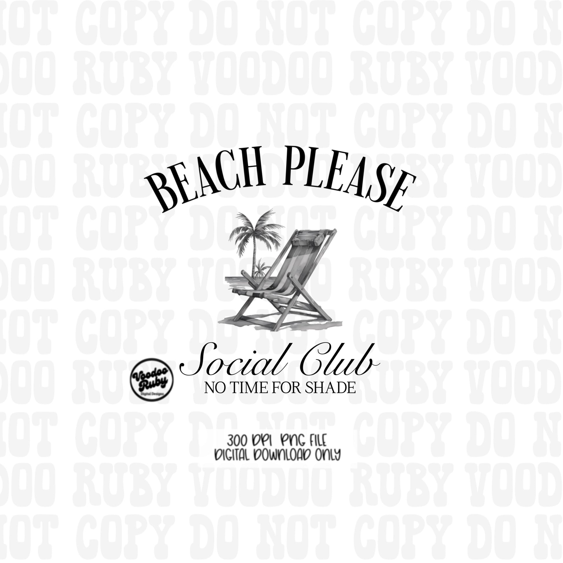 Beach Please PNG Design Social Club Summer PNG No Shade Sublimation Design Digital Download Beach Please DTF Printable