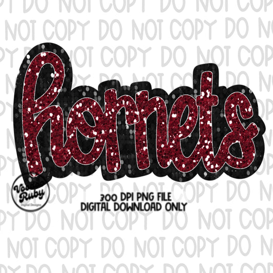 May include: Red glitter text that reads &#39;Hornets&#39; with a black outline. The text is on a white background. 300 DPI PNG FILE DIGITAL DOWNLOAD ONLY