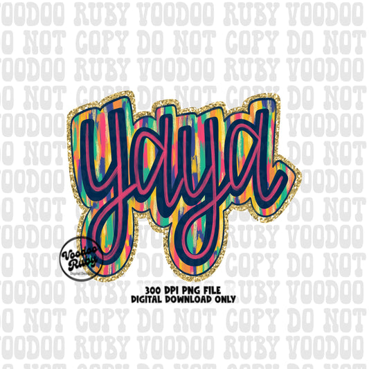May include: A colorful, glittery, and textured graphic design of the word 'yaya' in a blue, pink, yellow, and green color scheme. The graphic is surrounded by a gold glitter outline. The text '300 DPI PNG FILE DIGITAL DOWNLOAD ONLY' is at the bottom of the image.